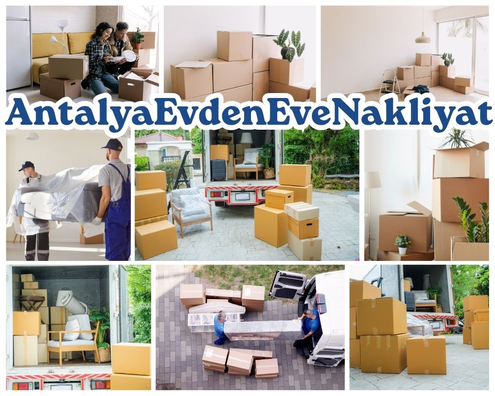 Antalya Yahşihan Evden Eve Taşıma